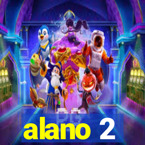 alano 2